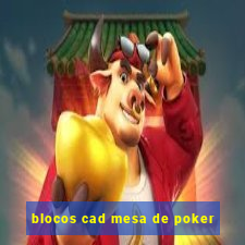 blocos cad mesa de poker